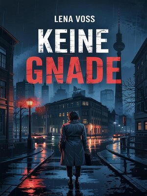 cover image of Keine Gnade